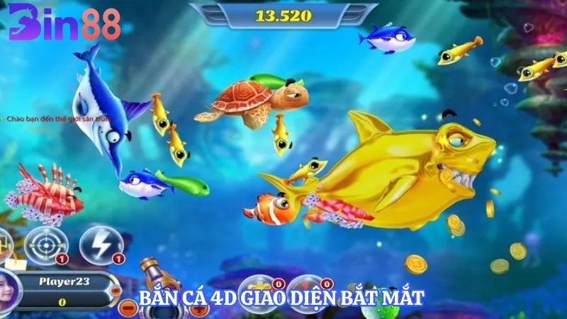 Bắn cá 4D giao diện bắt mắt 