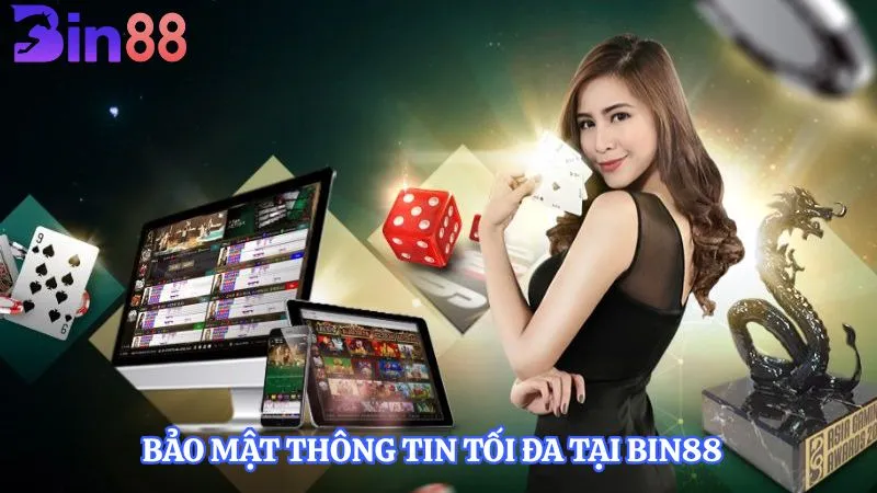 Bảo mật thông tin tối đa tại BIN88