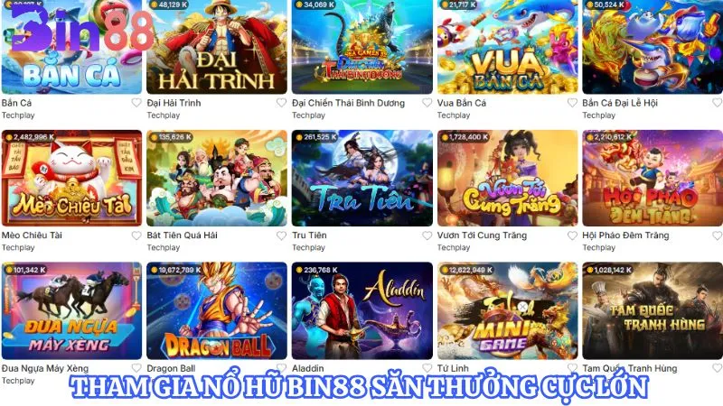 Tham gia nổ hũ BIN88 săn thưởng cực lớn 